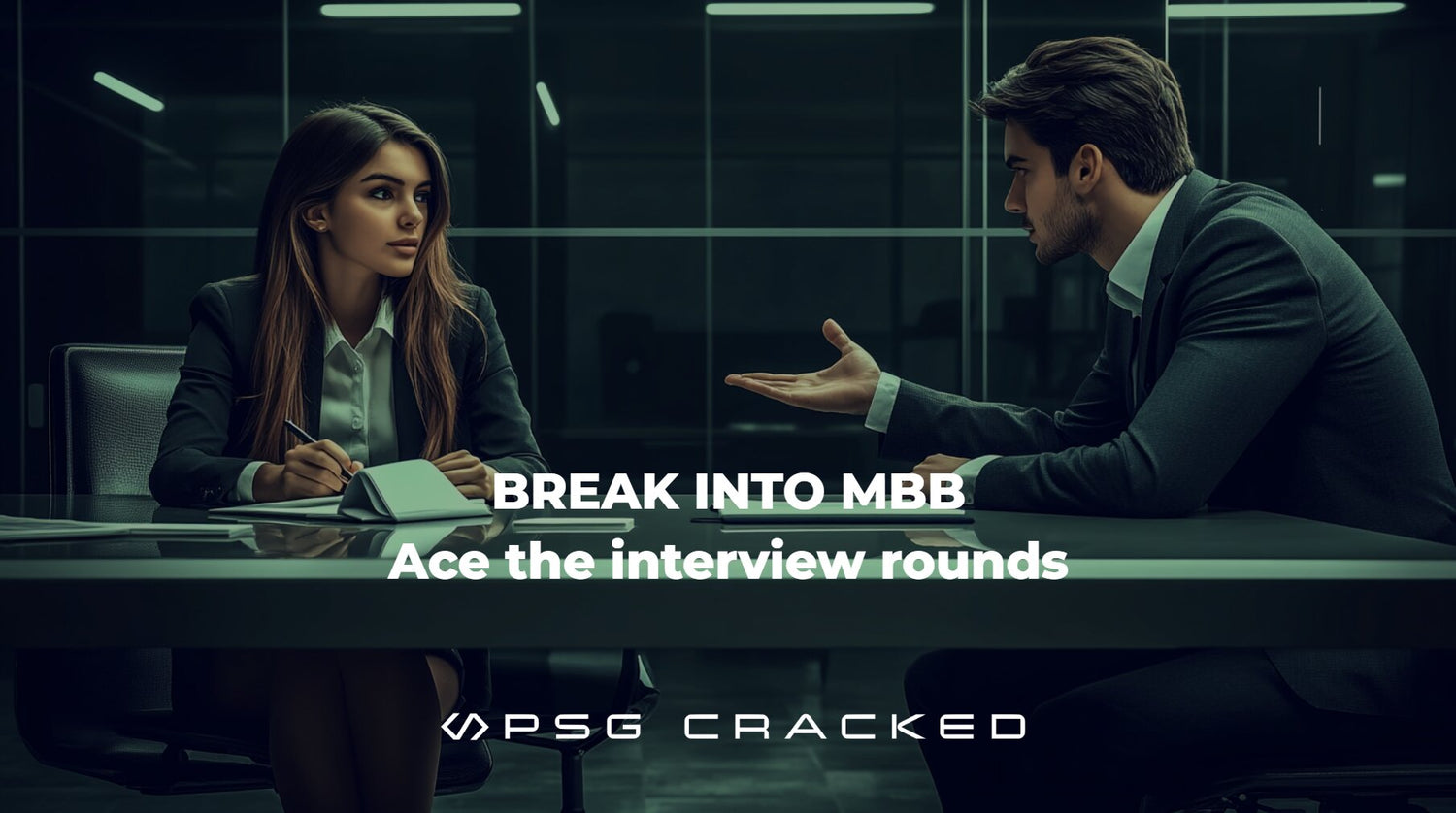 How to get into an MBB consulting career – part IV