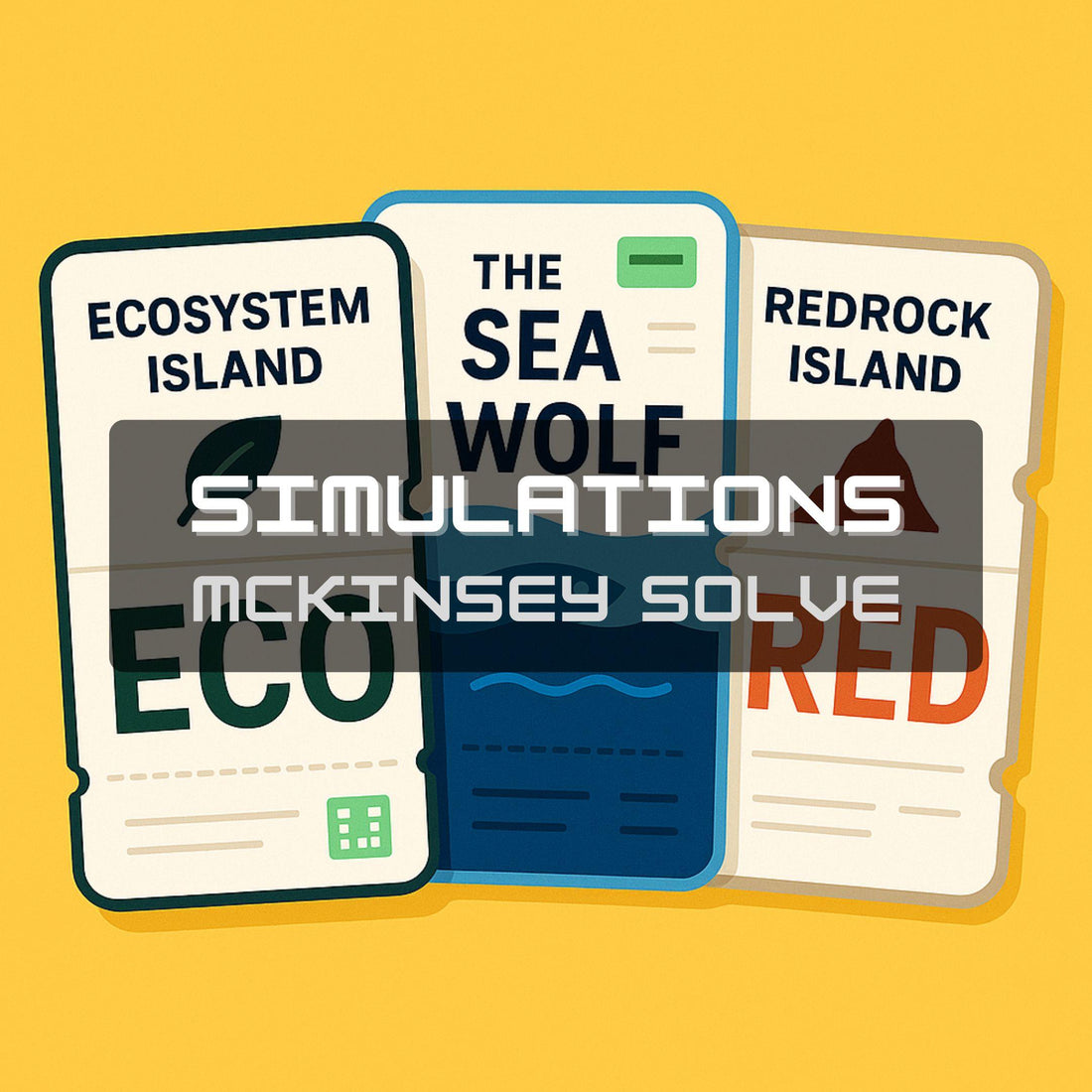 Simulations for McKinsey Solve Game