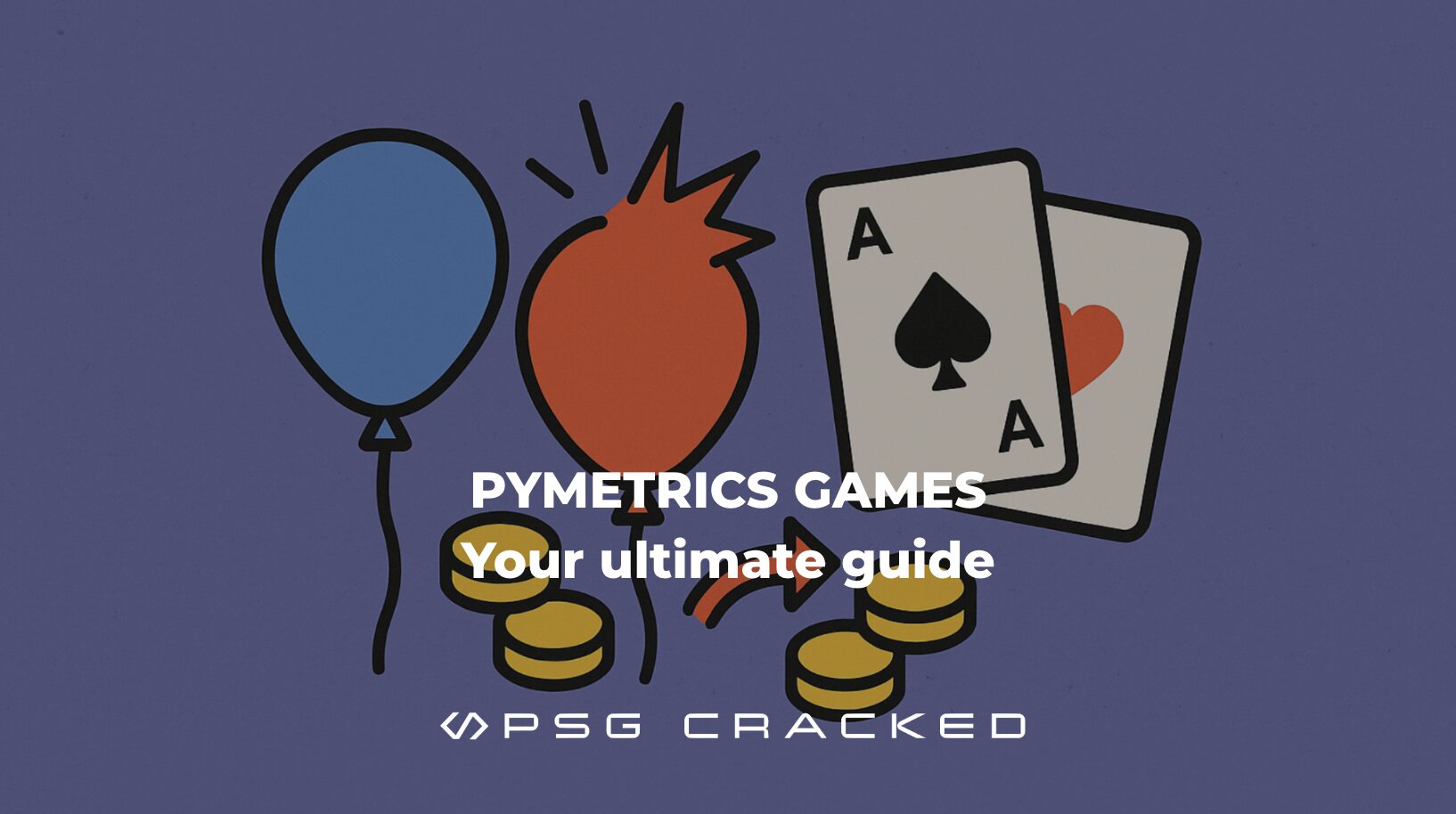 Pymetrics Games: How They Measure Your Soft Skills – PSG Cracked